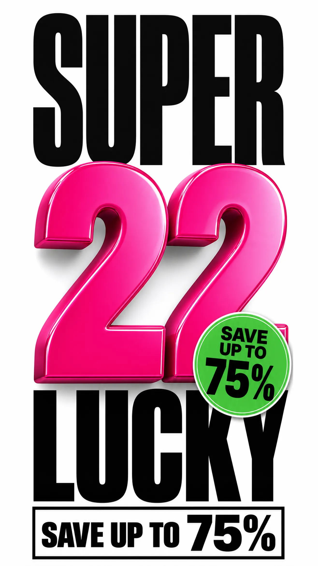 Super 22 Lucky Sale Banner with 75% Discount｜AI Image Generation Prompts