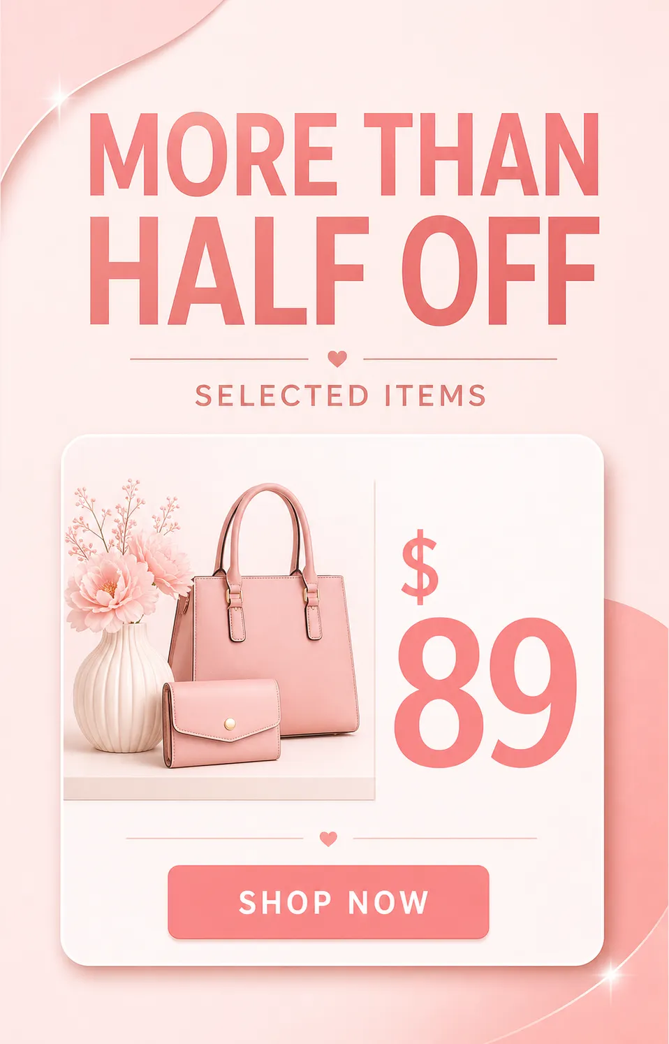 More Than Half Off Selected Pink Handbags｜AI Image Generation Prompts