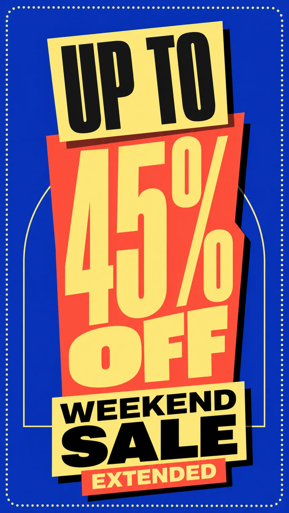 Up To 45% Off Weekend Sale Extended Poster｜AI Image Generation Prompts