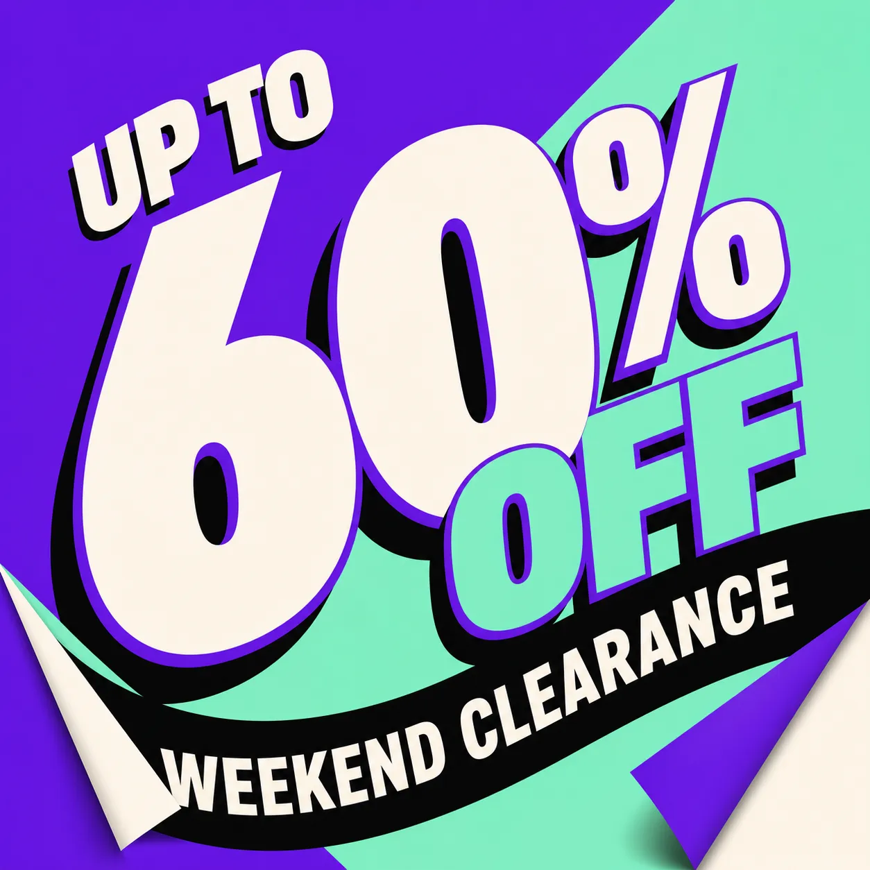 Up To 60% Off Weekend Clearance Sale Banner｜AI Image Generation Prompts