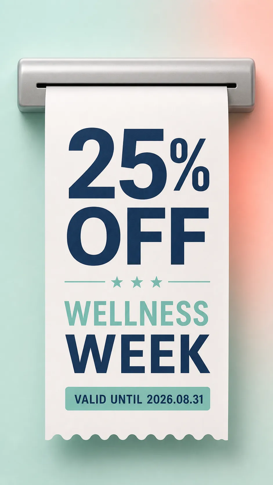 25% Off Wellness Week Promotional Receipt｜AI Image Generation Prompts