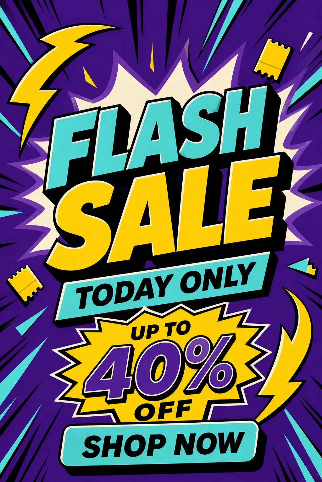 Flash Sale Today Only Up To 40% Off Banner｜AI Image Generation Prompts